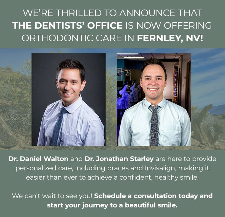 Drs. Walton and Starley offer orthodontics in Fernley, NV.